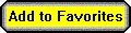 Add this site to your Favorites list.